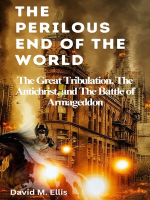 cover image of THE PERILOUS END OF THE WORLD